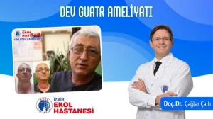 Dev Guatr Ameliyatı - Doç. Dr. Çağlar Çallı - İzmir Ekol Hastanesi