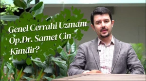Op. Dr. Samet Cin Kimdir