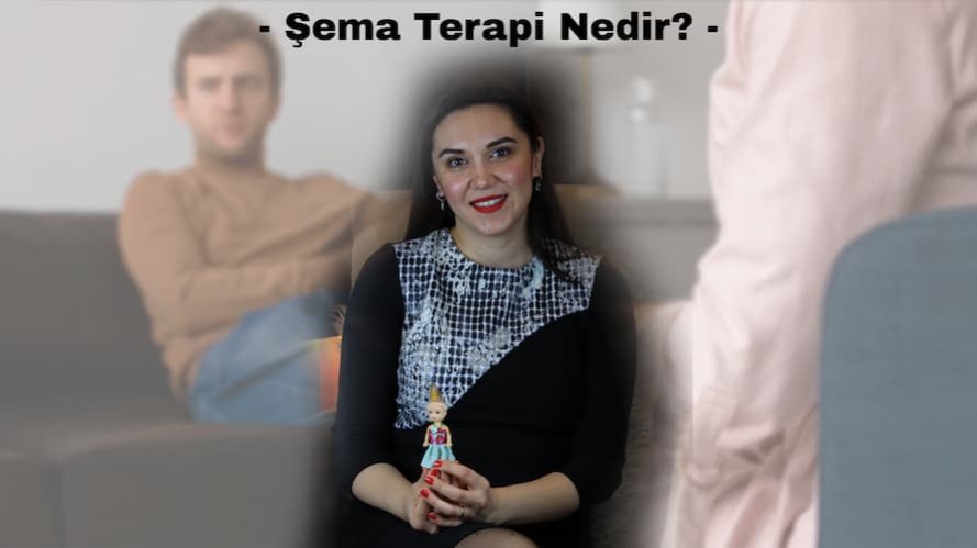 Şema Terapi Nedir? - Klinik Psk. Fulya Kökden Akdoğan